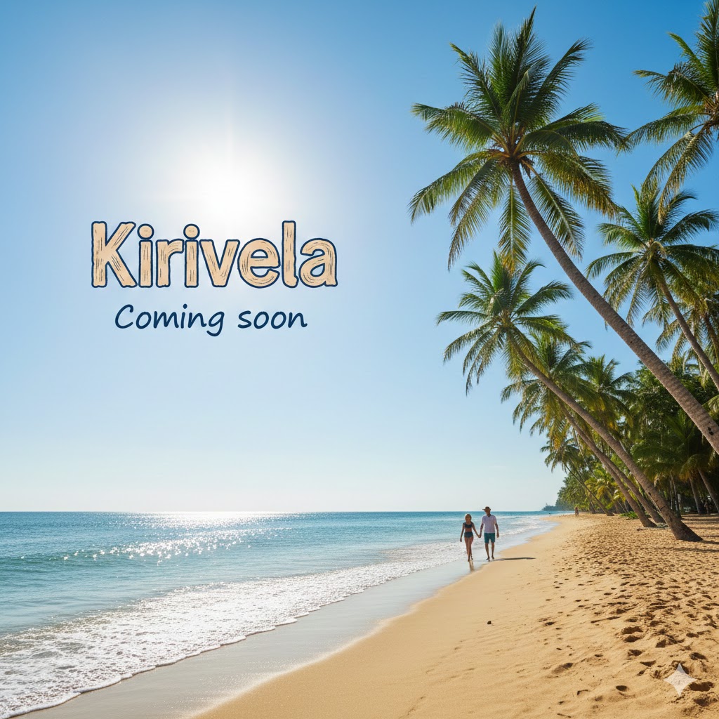 Kirivela - Coming soon with a sunny beach background
